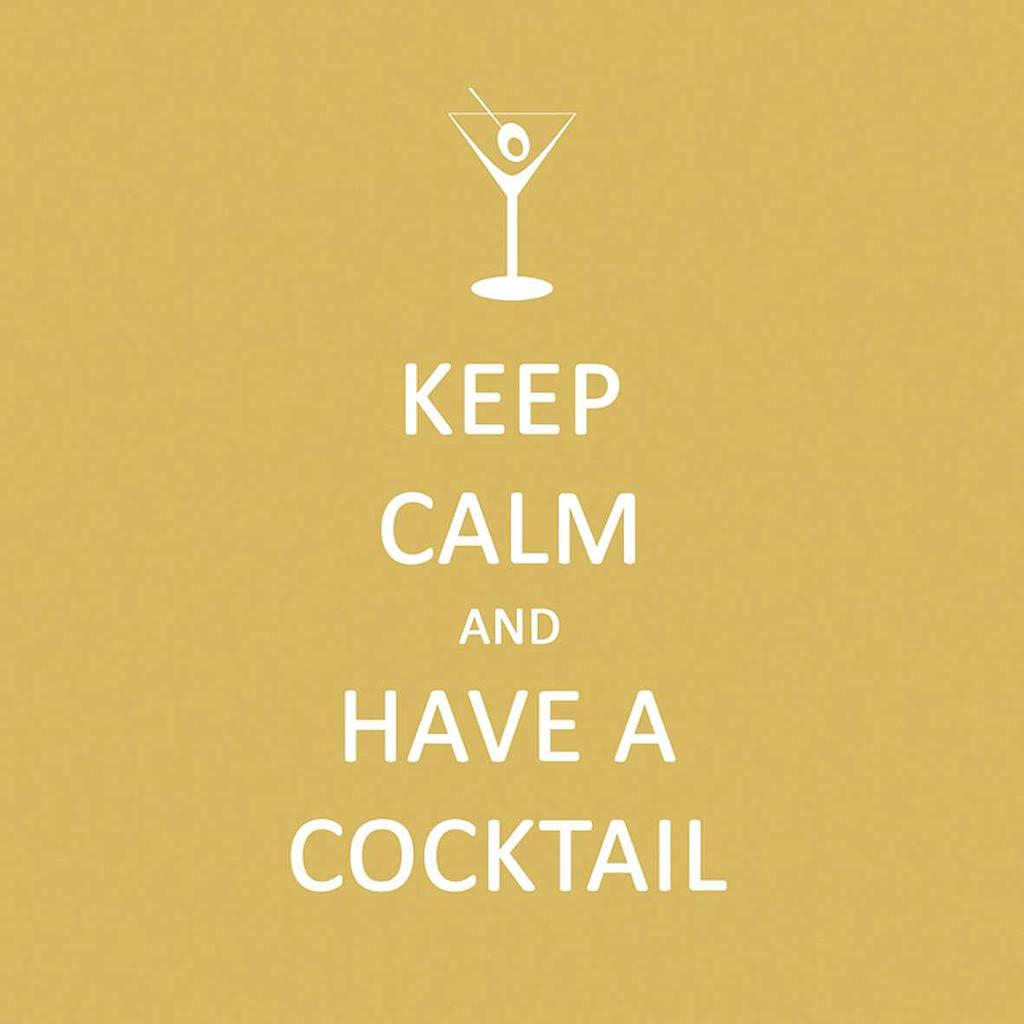 Coctail keep calm ...cocktail